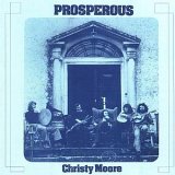 Christy Moore - Prosperous
