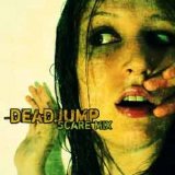 Deadjump - Scare-Mix EP