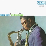 Roland Kirk - We Free Kings