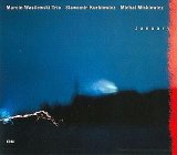 Marcin Wasilewski - January
