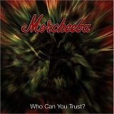 Morcheeba - Who Can You Trust?