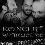 Pogodno - Koncert W Trójce 28.10.2002