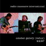 Radio Massacre International - October Gallery (redux)