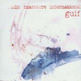 Radio Massacre International - Gulf