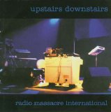 Radio Massacre International - Upstairs Downstairs