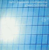 Radio Massacre International - Greenhousing