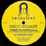 Disco Volante - Forbidden (The Floorplay Remixes)