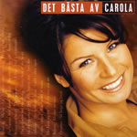Carola - Det bästa av Carola