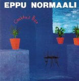 Eppu Normaali - Cocktail Bar