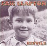 Eric Clapton - Reptile [HDCD]