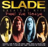 Slade - Feel the Noize: The Very Best of Slade