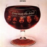 DEEP PURPLE - COME TASTE THE BAND