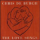 Chris De Burgh - The Love Songs Album