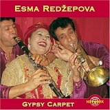 Esma Redzepova - Gypsy Carpet