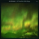 Jan Garbarek - All those born with wings