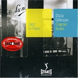 Dizzy Gillespie - Jazz in Paris: Cognac Blues