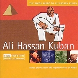 Ali Hassan Kuban - The Rough Guide To Ali Hassan Kuban