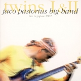 Jaco Pastorius Big Band - Twins I & II