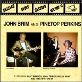chicago blues session - vol 12 - John Brim & Pinetop Perkins