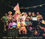 Tony Hanna & The yugoslavian gipsy brass band - My village, lost somewhere between Belgrade & Baghdad