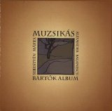 Muzsikás - Muzsikás-Bartók Album