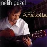 Melih Güzel - Sounds Of Anatolia