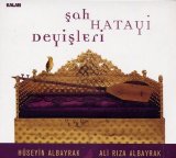 şah Hatayi Deyişleri - Şah Hatayi Deyişleri