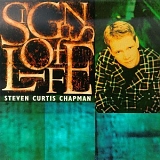 Steven Curtis Chapman - Signs Of Life