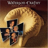 Waterson:Carthy - Fishes & Fine Yellow Sand