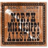 North Mississippi Allstars - Mississippi Folk Music - Vol 1