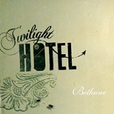 Twilight Hotel - Bethune