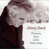 Johnny Dowd - Pictures from Life's Other Side