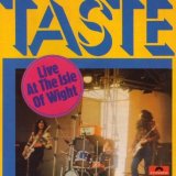 Taste - Live At The Isle Of Wight