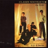 Classix Nouveaux - La VeritÃ©