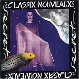 Classix Nouveaux - Secret