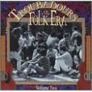 Various artists - Troubadours Of The Folk Era - 2