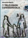 Radiohead - 7 Television Commercials
