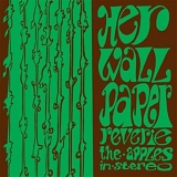 The Apples In Stereo - Her Wallpaper Reverie