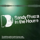 Sandy Rivera - In The House
