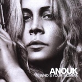 Anouk - Who's Your Momma (MP3)
