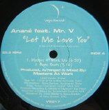 Little Louie Vega feat. Anané - [VR017] Let Me Love You Vinyl (Vega Records © 2005)
