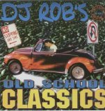 Various artists - DJ rob's Old school classics