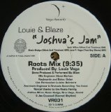 Little Louie Vega feat. Blaze - [VR031] Joshua's Jam Vinyl (Vega Records © 2006)