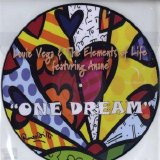 Little Louie Vega & The Elements Of Life feat. Anané - [VR041] One Dream Vinyl (Vega Records © 2007)