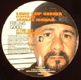Louie 'Lou' Gorbea feat. Jannae Jordan - [VR048] Louie 'Lou' Gorbea feat. Jannae Jordan - Feeling Good (Vega Records © 2007)