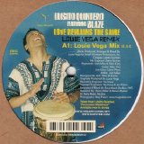 Luisito Quintero feat. Blaze - [VR035] Love Remains The Same (The Louie Vega Mixes) (Vega Records © 2006)