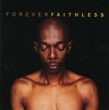 Faithless - Forever Faithless The Greatest Hits