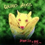 Guano Apes - Proud Like A God