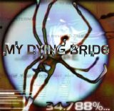 My Dying Bride - 34.788 % ... Complete