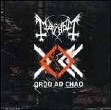 Mayhem - Ordo Ad Chao